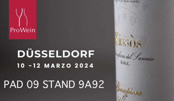 ProWein - DUSSELDORF - 10 - 12 Marzo 2024 - Padiglione 09 - Stand 9A92