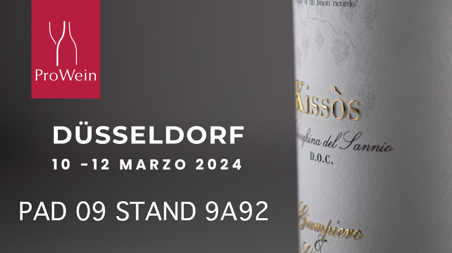 ProWein - DUSSELDORF - 10 - 12 Marzo 2024 - Padiglione 09 - Stand 9A92